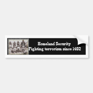 1492年以来の自国の保安の戦いのテロリズム バンパーステッカー