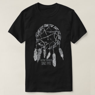 1492.以来の戦いのテロリズム Tシャツ