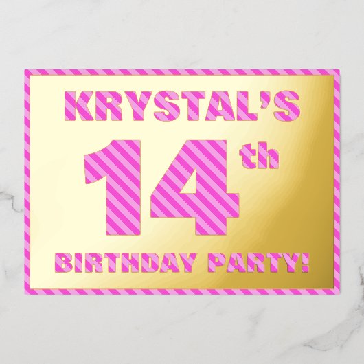 14th Birthday Party — はっきりした、おもしろい、ピンクストライプ色14 箔招待状 (正面)