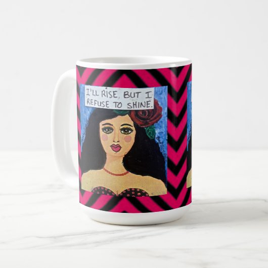 15のOZ MUG-Iは上がりますが、私は照ることを断ります コーヒーマグカップ (正面左)