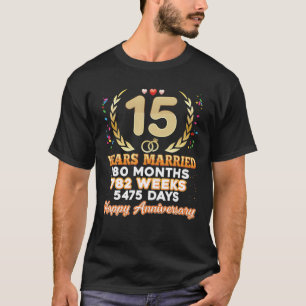 15年結婚しためでた結婚い15周年 Tシャツ