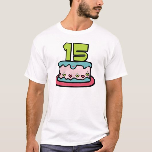 15歳お誕生日ケーキ Tシャツ (正面)