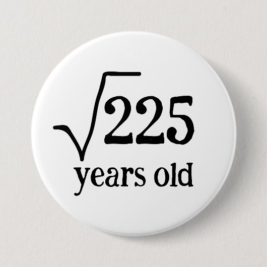 15歳の誕生日おもしろい15の数学の平方根 缶バッジ (正面)