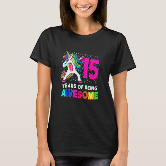 15歳の誕生日 ダビング ユニコーン パーティー 15歳 Tシャツ (正面)