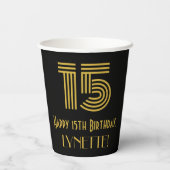 15番目の誕生日:インスパイアアールデコの外観「15」 & Name 紙コップ (裏面)