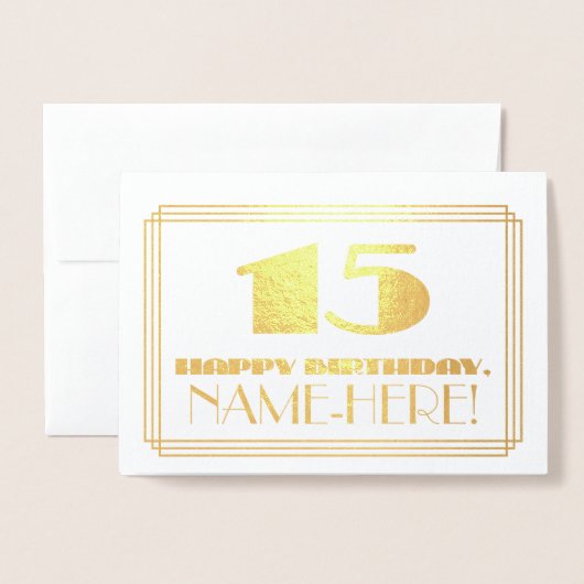 15番目の誕生日、名前+アールデコインスパイア「15」の外観 箔カード (封筒付き正面)