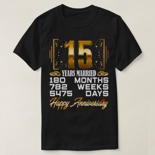 15結婚した年おもしろい15結婚周年 Tシャツ (デザイン正面)