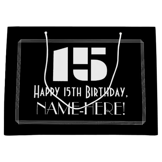 15誕生日インスパイア～アールデコルック"15" +名前 ラージペーパーバッグ (正面)