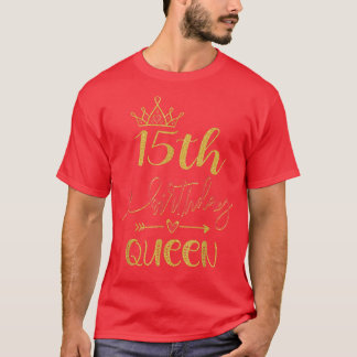 15誕生日クイーン15歳の女の子の日テーマ Tシャツ