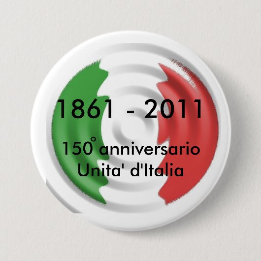 150のanniversarioUnitaのd'Italia 1861年… 缶バッジ (正面)