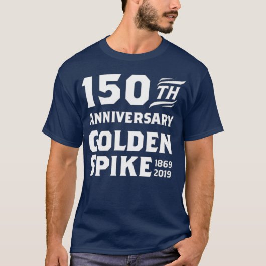 150年ゴールデンスパイク鉄道 Tシャツ (正面)