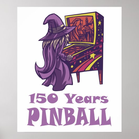150 Years Pinball Wizard Arcade Birthday ポスター (正面)