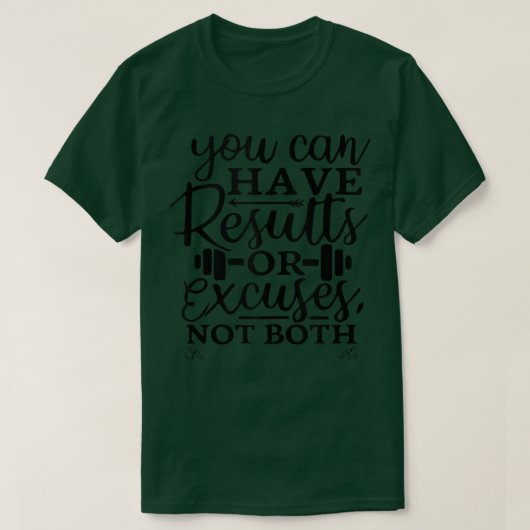 1520の両方ではなく、結果や言い訳を持つことができる Tシャツ (デザイン正面)