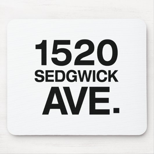 1520 SEDGWICK AVE。 マウスパッド (正面)
