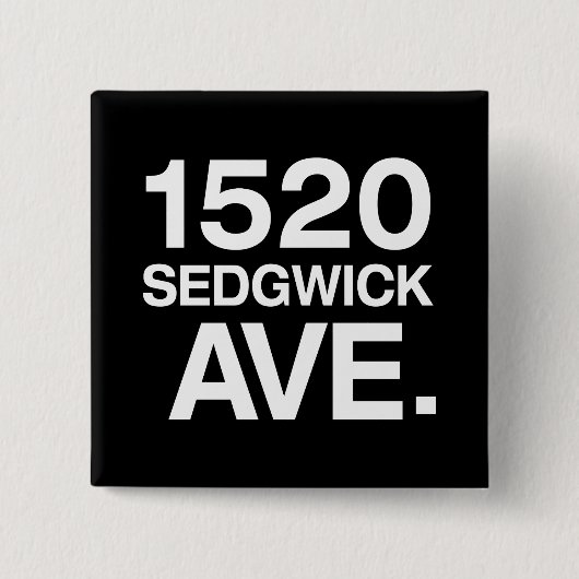 1520 SEDGWICK AVE。 缶バッジ (正面)