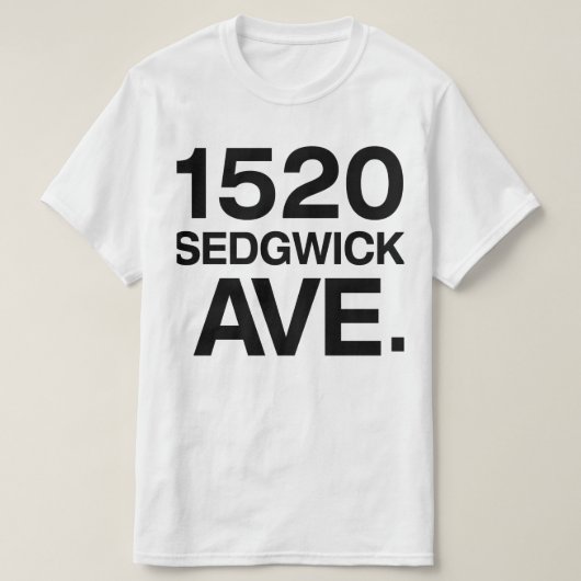 1520 SEDGWICK AVE。 Tシャツ (デザイン正面)