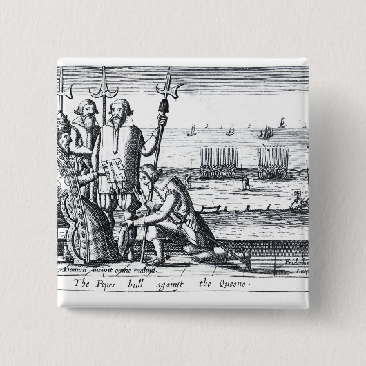 1570年に女王に対する法皇のBull 缶バッジ (正面)
