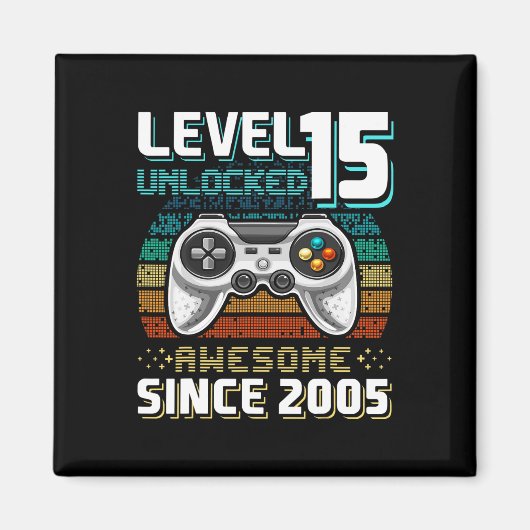 15 Unlocked 素晴らし 2005ビデオゲーム15誕生日 マグネット (正面)