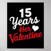 15 Years Her Valentine _ Anniversary Couples Valen ポスター (正面)