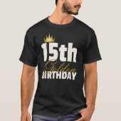 15thゴールデン誕生日年令クラウン tシャツ (正面)