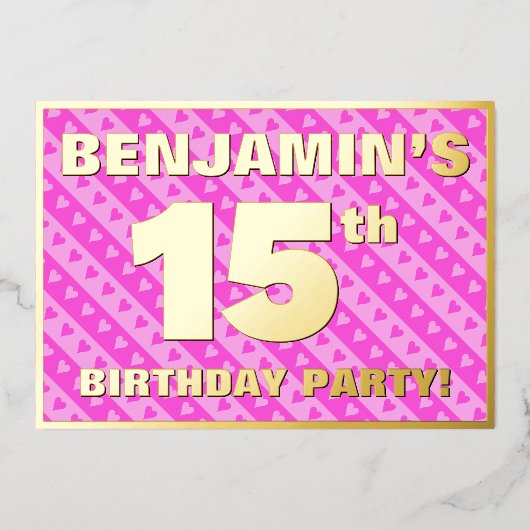 15th Birthday Party —おもしろいピンクのハートとストライプ 箔招待状 (正面)