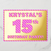 15th Birthday Party — はっきりした、おもしろい、ピンクストライプ色15 箔招待状 (正面)