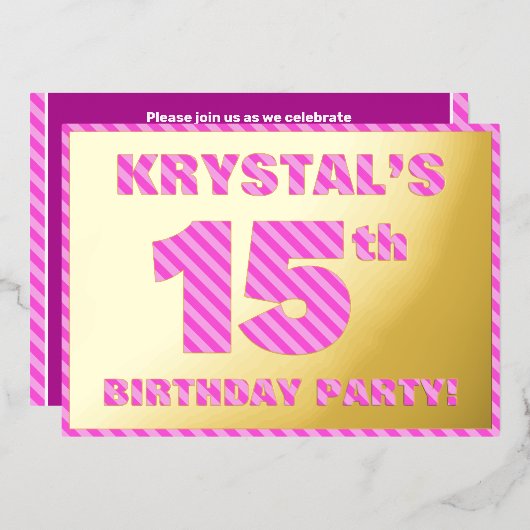 15th Birthday Party — はっきりした、おもしろい、ピンクストライプ色15 箔招待状 (正面/裏面)