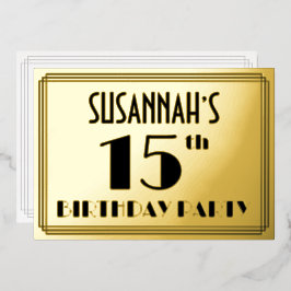 15th Birthday Party —アールデコ検索「15」 +名前 箔招待状