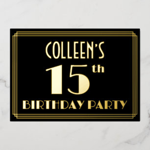 15th Birthday Party:アールデコ「15」、名前つき 箔招待状