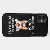 16コルギのない人生は可能だが無意味だ Case-Mate iPhoneケース (裏面(横))