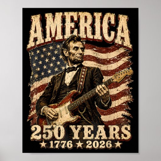 16代大統領のギター演奏 アメリカ生誕250年 ポスター (正面)
