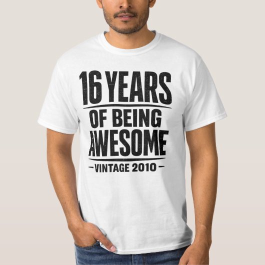 16歳にしてグレートな16年間 ヴィンテージ 2010 誕生日 Tシャツ (正面)