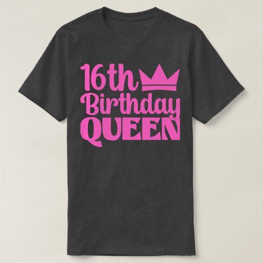 16歳の誕生日の女王 Tシャツ (デザイン正面)
