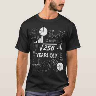 16誕生日平方根256数学16歳 Tシャツ