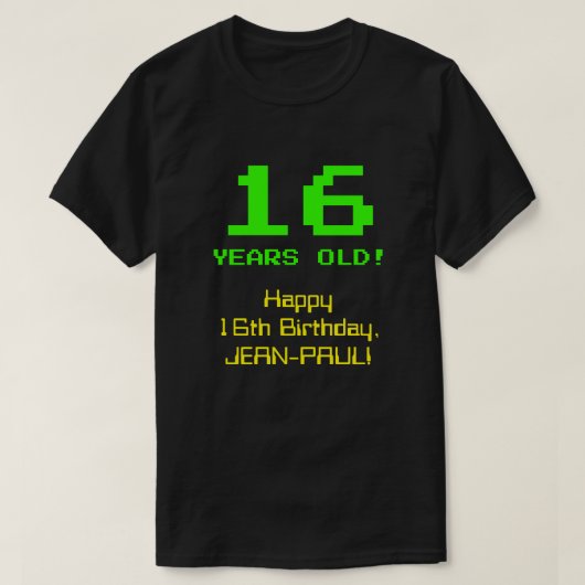 16誕生日:おもしろい、8ビットルック、Nerdy/オタク系の「16」 Tシャツ (デザイン正面)