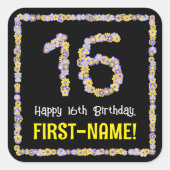 16誕生日:フローラ花数名前をカスタムする スクエアシール (正面)