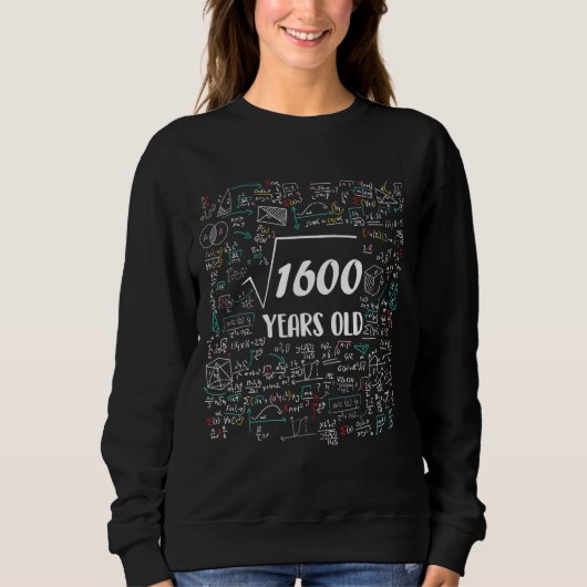 1600日の平方根Math 40th誕生日40年 スウェットシャツ (正面)