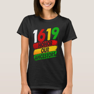 1619我々の祖先アフリカ系アメリカ人プライドブラックハイ Tシャツ