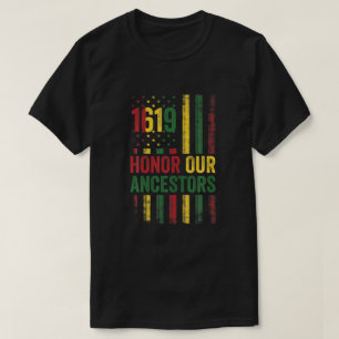 1619祖先の栄誉をたたえブラックヒストリーモン Tシャツ
