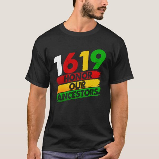1619 Our Ancestors African American Pride Black Hi Tシャツ (正面)