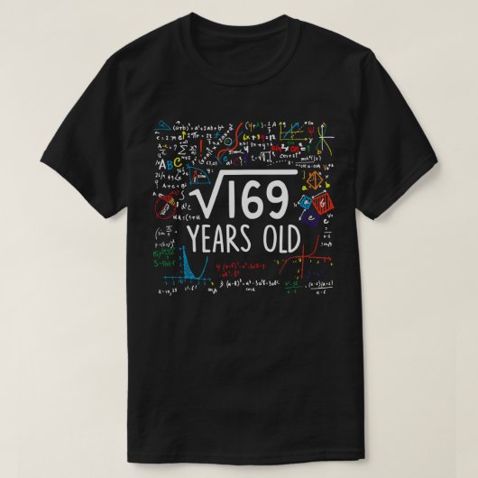 169 13誕生日13歳の数学の平方根 Tシャツ (デザイン正面)