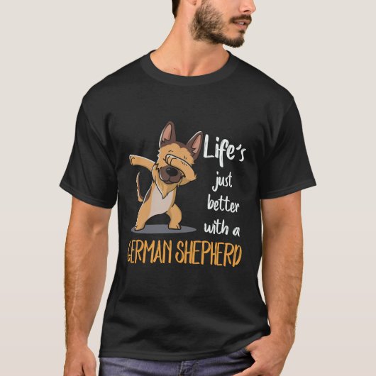 16 ジャーマンシェパードがいると人生がもっと楽しくなる Tシャツ (正面)