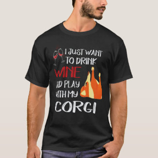 16 私はただワインを飲みたい コーギー Tシャツ
