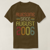 16th Birthday Gifts Awesome Since August 2006 16 Y Tシャツ (デザイン正面)