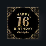 16th Birthday Partyブラック&金ゴールドグリッター枠 缶バッジ<br><div class="desc">16th Birthday Partyブラックと金ゴールドグリッターフレームボタン。さらにカスタマイクリックズを行う場合はカスタマイズ、「IT」ボタンをクリックし、このテンプレートを変更するためにデザインツールを使用する。</div>