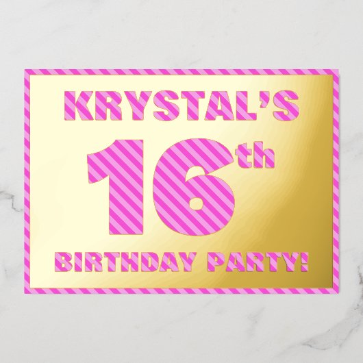 16th Birthday Party — はっきりした、おもしろい、ピンクストライプ色16 箔招待状 (正面)