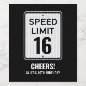 16th Birthday Speed Limit Black and White Sign ワインラベル (シングルラベル)