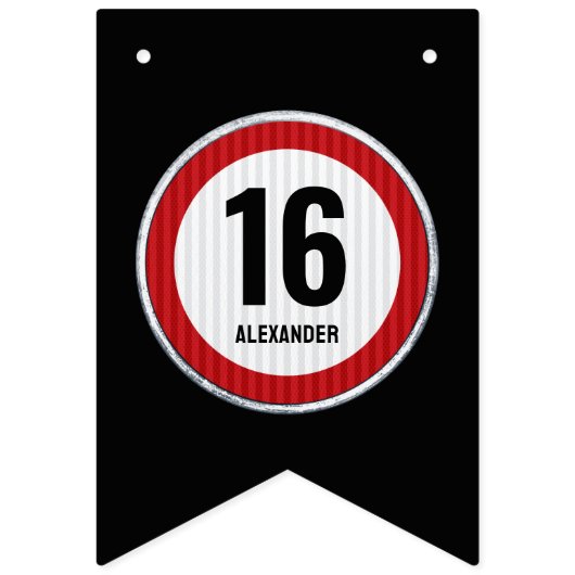16th Birthday Speed Limit Sign - ANY AGE バンティングフラッグ (第1の旗)