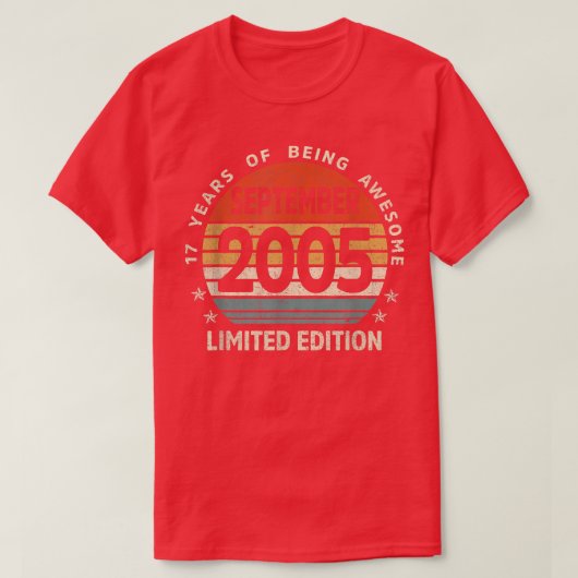 17歳の古いギフト17番目の誕生日2005年9月の制限 Tシャツ (デザイン正面)