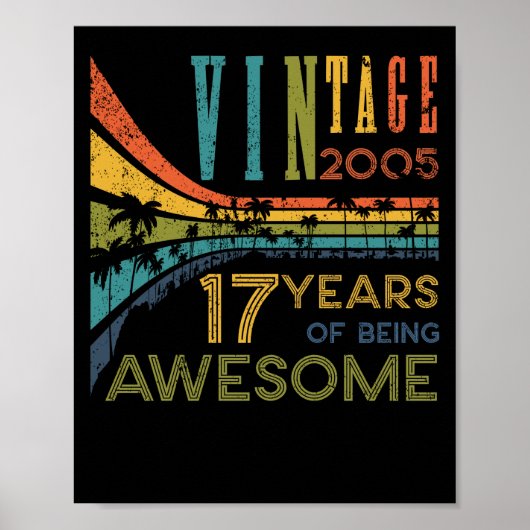 17歳誕生日ヴィンテージ2005 17誕生日 ポスター (正面)